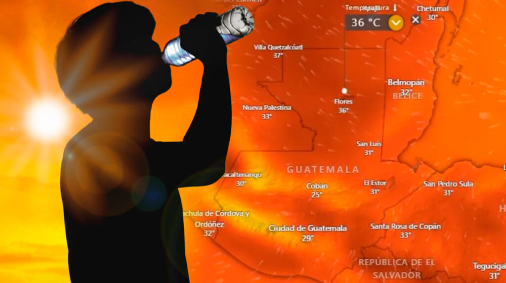 Guatemala bajo “ola de calor” esta semana