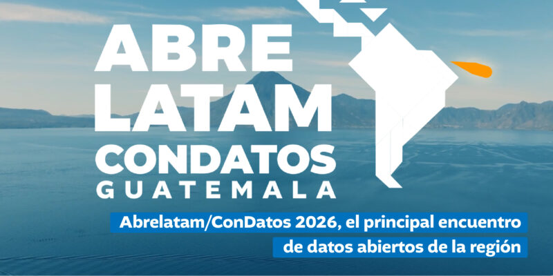 Brindan detalles de Abrelatam/ConDatos 2026: el principal encuentro regional sobre datos abiertos