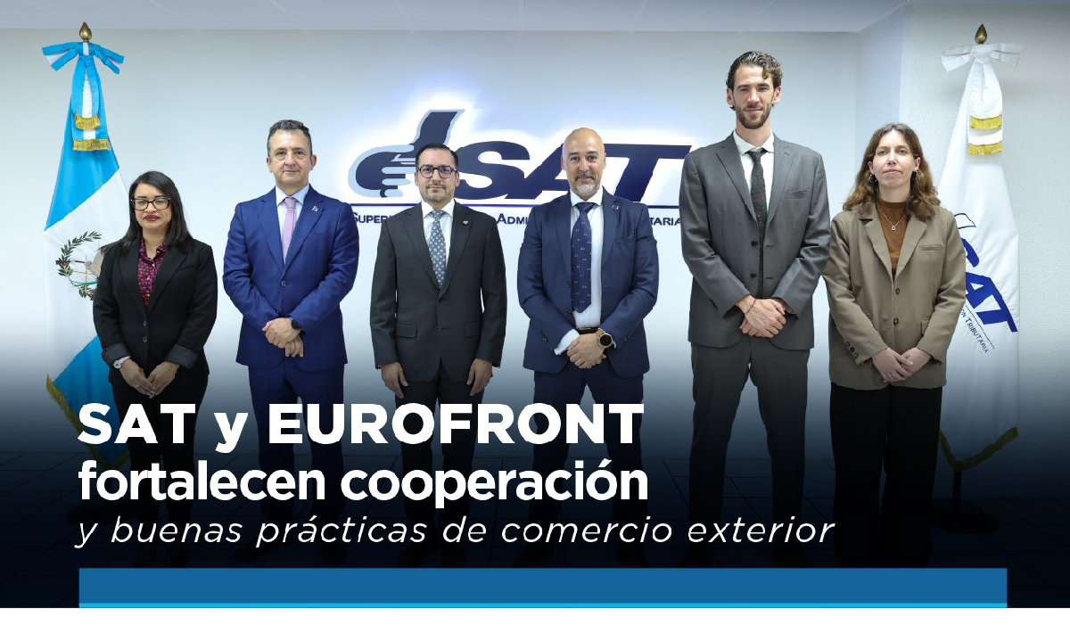 SAT y Unión Europea buscan fortalecer controles aduaneros